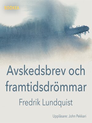 cover image of Avskedsbrev och framtidsdrömmar